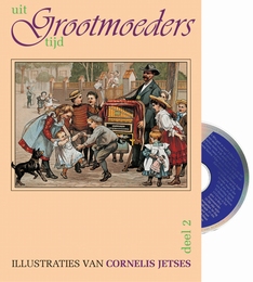 Boek + CD Uit Grootmoederstijd, deel 2