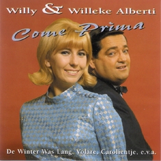 CD Willy & Willeke Alberti Come Prima