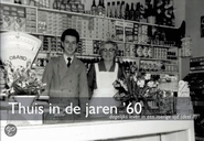 BK Thuis in de jaren 60, deel 2 